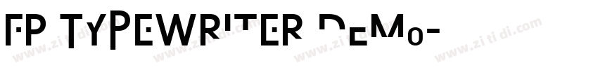 FP Typewriter DEMO字体转换